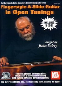 Fingerstyle & Slide Guitar in Open Tunings (Stefan Grossman's Guitar Workshop)