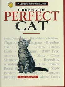 Choosing the Perfect Cat: A Complete Authoritative Guide