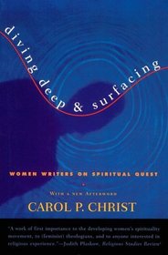 Diving Deep and Surfacing : Women Writers on Spiritual Quest