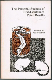 The personal success of First-Lieutenant Peter Rosillo: A novella (The Pawn review)
