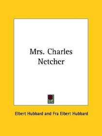 Mrs. Charles Netcher
