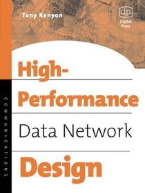 High Performance Data Network Design (IDC Technology (Paperback))
