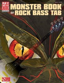 Monster Book of Rock Bass Tab (Play It Like It Is Bass)