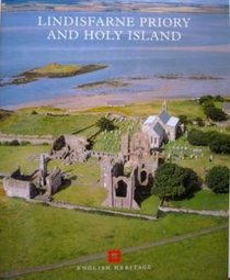 Lindisfarne Priory and Holy Island: Full Colour Guide