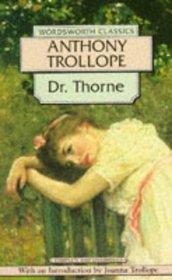 Dr. Thorne (Classics Library (NTC))