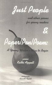 Just People  Paper/Pen/Poem: A Young Writer's Way to Begin