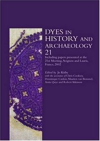 Dyes in History and Archaeology 21