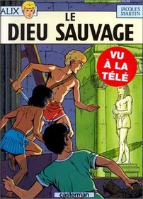 Alix, tome 9 : Le Dieu sauvage