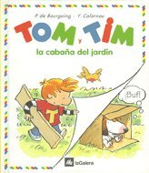 Tom y Tim - La Cabana del Jardin (Spanish Edition)