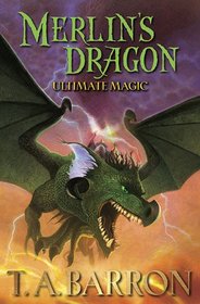 Merlin's Dragon, Book 3: Ultimate Magic