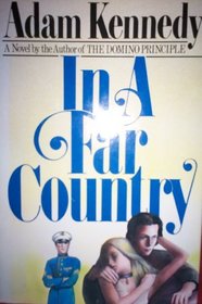 In a far country: A novel