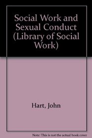 Social Work and Sexual Conduct (Library of Social Work)