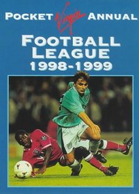 Pocket Virgin Annual: Football League: 1998-1999 (Virgin Pocket Annuals)