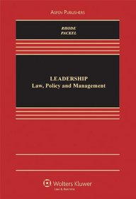 Leadership: Law Policy & Management