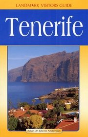 Tenerife (Landmark Visitor Guide)