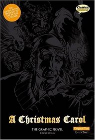 A Christmas Carol: Original Text: The Graphic Novel (British English)