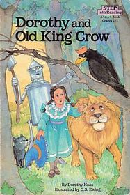 Dorothy and Old King Crow (Step into Reading, a Step 3)