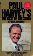 Paul Harvey's The Rest of the Story