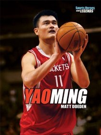 Yao Ming (Sports Heroes and Legends)