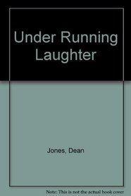Under Running Laughter