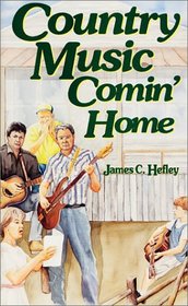 Country Music Comin' Home (Country Classic) (Country Classic)