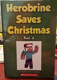 Zack Zombie Books: Herobrine Saves Christmas