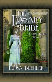 The Rosary Bride: A Cloistered Death
