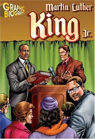 Martin Luther King, Graphic Biography (Saddleback Graphic Biographies)