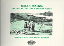 Welsh Walks: Dolgellau and the Cambrian Coast