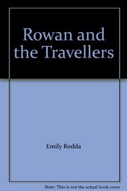 Rowan and the Travellers