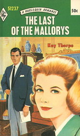 The Last of the Mallorys (Harlequin Romance, No 1237)