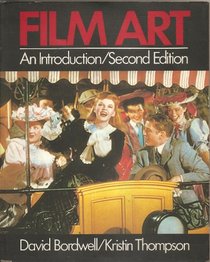 Film Art:  An Introduction  (2nd Edition)