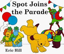 Spot Joins the Parade