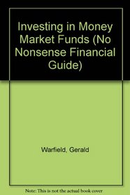 Investing in Money Market Funds (No Nonsense Financial Guide)
