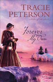 Forever My Own (Ladies of the Lake, Bk 2)