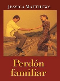 Perdon Familiar (Thorndike Press Large Print Spanish Series)