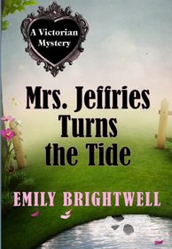 Mrs. Jeffries Turns the Tide (Large Print)