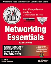 MCSE Networking Essentials Exam Prep (Exam: 70-058)