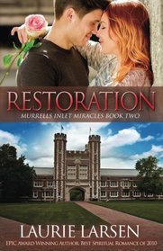 Restoration (Murrells Inlet Miracles)