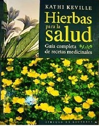 Hierbas Para La Salud (Herbs for Health and Healing) (Spanish Edition)