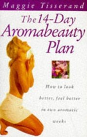 The 14-Day Aromabeauty Plan