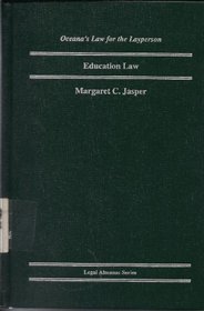 Education Law (Oceana's Legal Almanac Series. Law for the Layperson)