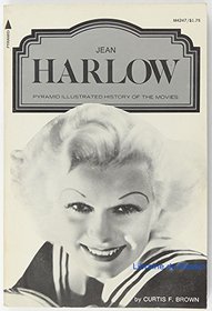 Jean Harlow (A Pyramid illustrated history of the movies)