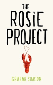 The Rosie Project (Rosie, Bk 1) (Large Print)