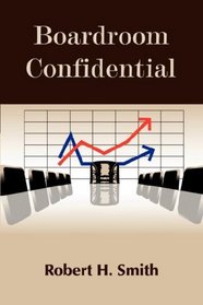 Boardroom Confidential