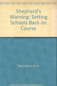 Shephard's Warning: Setting Schools Back on Course
