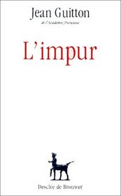 L'impur (DDB) (French Edition)