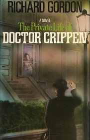Private Life of Doctor Crippen