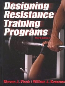 Designing Resistance Training Programs