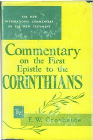 The First epistle of Paul to the Corinthians : an introduction and commentary